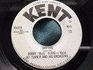 RB Blues 45 : Bobby Blue Bland   Ike Turner   Love You Baby   Drifting    Kent