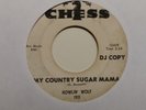 45 RPM Howlin Wolf CHESS DJ 1911 my Country Sugar mama BLUES  VG