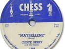 CHUCK BERRY Rock'n Roll 78 RPM Record. Maybellene