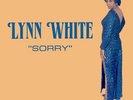 Lynn White - Sorry - New LP