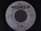 PENNANTS: Don't Go / Workin Man 45 (xol, very rough edge but nowhere near groov