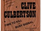 CLIVE CULBERTSON   TIME TO KILL. Ultra rare 1979 Orig press vinyl 7