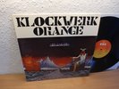 Klockwerk Orange Abrakadabra 1st Press CBS Austria 1975 Mint LP