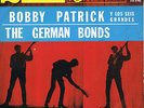 GERMAN BONDS/ BOBBY PATRICK * Tiempo De Twist En Star-Club 2 * Ariola Beat Ep
