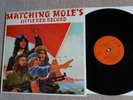 Matching Mole´s - Little Red Record   Vinyl