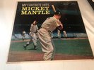 Mickey Mantle-My Favorite Hits LP-LPM-1704/Please Read Details