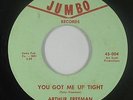 Northern/Deep Soul 45 - Arthur Freeman - You Got Me Up Tight - Jumbo - mp3