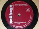 1959 Rockabilly 78 rpm DALE HAWKINS Someday One Day / Take My Heart  CHECKER 913