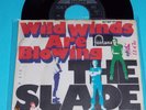 SLADE Kracher- Wild Winds are Blowing Mega Rar
