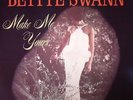 SWANN, Bettye - Make Me Yours - Vinyl (LP)