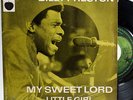 BILLY PRESTON MY SWEET LORD PS 7