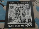 ELECTRO HIPPIES PLAY FAST OR DIE VINYL RECORD VINTAGE RETRO
