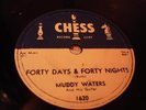 BLUES MUDDY WATERS Forty Days & Forty Nights CHESS 1620 78RPM VG+VG++