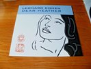 LEONARD COHEN  Dear Heather