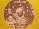 SIDIKU BUARI - LIVE DISCO SHOW IN NEW YORK CITY LP Killer Disco Funk HEAR