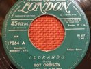ROY ORBISON CHILE RARE ORIGINAL SINGLE EX CRYING