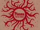The Re-Stoned - Plasma                                                     (neu)