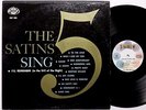 The 5 SATINS Sing 1958  Doo Wop LP 2nd press  #878