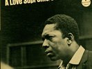 JOHN COLTRANE A LOVE SUPREME LP ORIGINAL 1965 IMPULSE AS-77 RVG STEREO