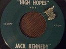 JFK / FRANK SINATRA High Hopes With Jack Kennedy / All The Way 45, 1960 Campaign