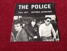 THE POLICE / FALL OUT 7