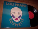 NM 1982 Lou Miami And The Kozmetix LP Album