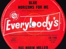 BIG NORM MILLER 45:  BLUE HORIZONS FOR ME/ALL  AUSSIE EVERYBODY'S 1199 EX- 1965