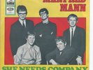SINGLE MANFRED MANN SHE NEEDS COMPANY/OH NO, NOT MY BABY