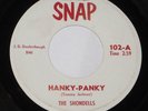The Shondells 45 HEAR Hanky Panky SNAP TRUE ORIGINAL 1ST PRESS w/SHELDON STAMP