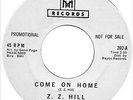 soul northern soul popcorn Z.Z. Hill come on home / one way love affair