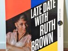 Late Date with RUTH BROWN LP on ATLANTIC 1308 R+B orig black label MONO dg NICE