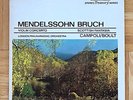 CAMPOLI - Medelssohn / Bruch Violin Concertos (NM)