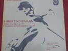 André Navarra / Annie d'Arco Schubert Schumann LP Calliope CAL 1614 France