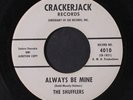SHUFFLERS: Always Be Mine / When The Lights Are Low 45 (dj, Northern Soul)