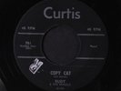 RUDY & WHEELS: It's Not For Me / Copy Cat 45 Hear  (