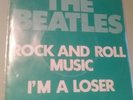THE BEATLES 7'SINGLE Rock and Roll Music/ I'm a Loser