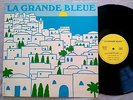 LA GRANDE BLEUE musiques imaginaires ..... Rare Folk Jazz world  private LP 1983