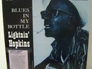 Lightnin Hopkins Blues In My Bottle LP 12