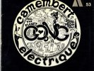 33 tours - CAMEMBERT ELECTRIQUE GONG - 529 353 EDITION ORIGINALE (RARE)