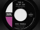 Irma Thomas - Time Is On My Side / Anyone Who Knows What Love Is (Soul, 45)