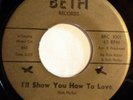 Contenders, The 45 I'll Show You How To Love / Ambassador Of Love