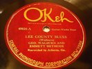 COUNTRY GEORGE WALBURN & EMMETT HETHCOX Lee County Blues OKEH 45024