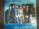 BLONDIE CALL ME  ECUADOR RARE 7” EX 1980