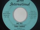 Funk/Deep Soul 45 - Tabby Thomas - One Day - Soul International - mp3