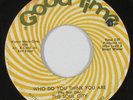 Northern Soul 45 - Soul City - Who Do You Think You Are - Good Time - mp3