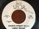 JIMMY MOORE 'CHURCH STREET SALLY' S.P.Q.R 60'S RARE NORTHERN SOUL