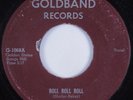 R&B Sax Rocker 45 GUITAR JR. Roll Roll Roll GOLDBAND HEAR