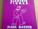 KARL RATZER   Electric Finger   Near Mint + TOUR POSTER & STICKERS RST 120 459
