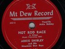 Arkie Shibley MT DEW MD 101 1950 Rockabilly 78 Hot Rod Race E MOUNTAIN DEW