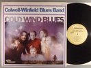 Colwell-Winfield Blues Band  Cold Wind Blues    Blues Rock; Psych